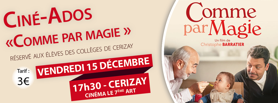 Ciné-Ados "Comme par magie"