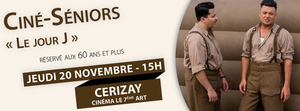 Ciné-Séniors &quot;Le jour J&quot;